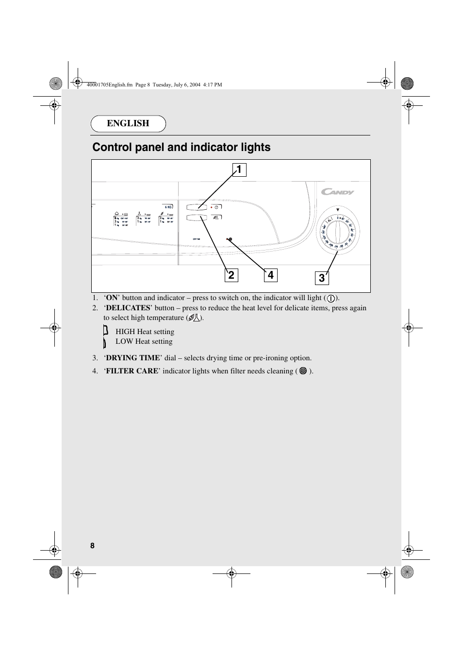 Control panel and indicator lights | Candy AB CDV 160 - SY User Manual | Page 8 / 112
