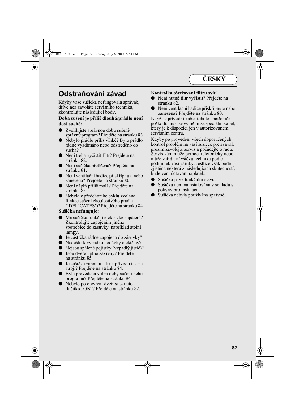 Odstraňování závad, Český | Candy AB CDV 160 - SY User Manual | Page 87 / 112