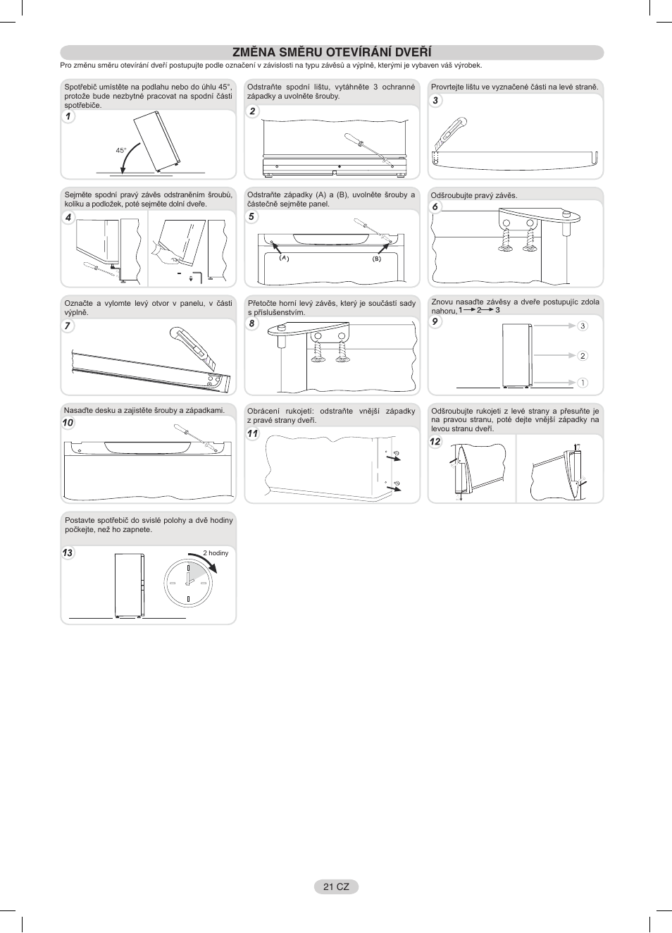 Změna směru otevírání dveří | Candy CFNF 3755 User Manual | Page 21 / 32