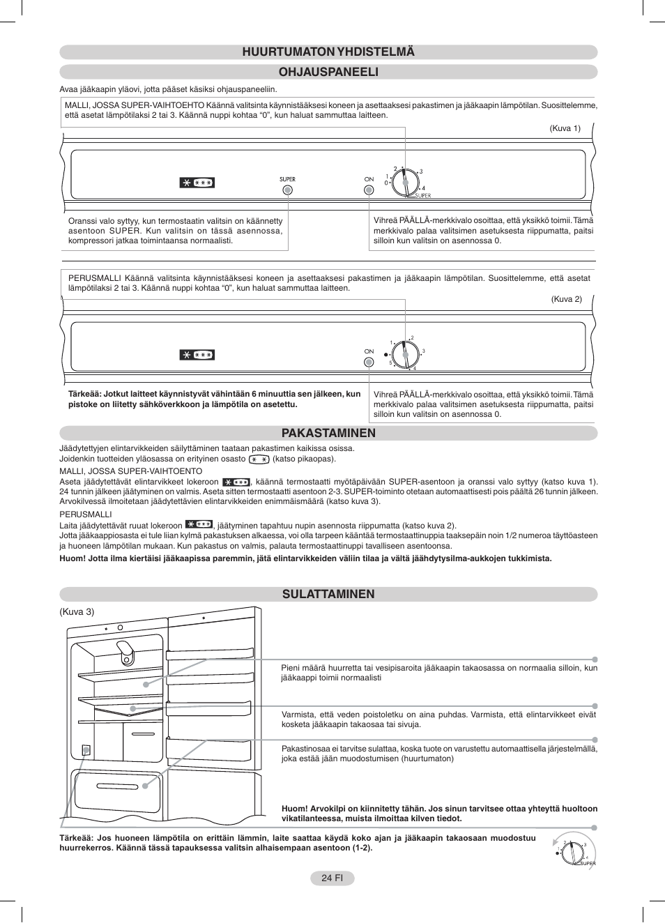 Huurtumaton yhdistelmä ohjauspaneeli, Pakastaminen, Sulattaminen | Candy CFNF 3755 User Manual | Page 24 / 32