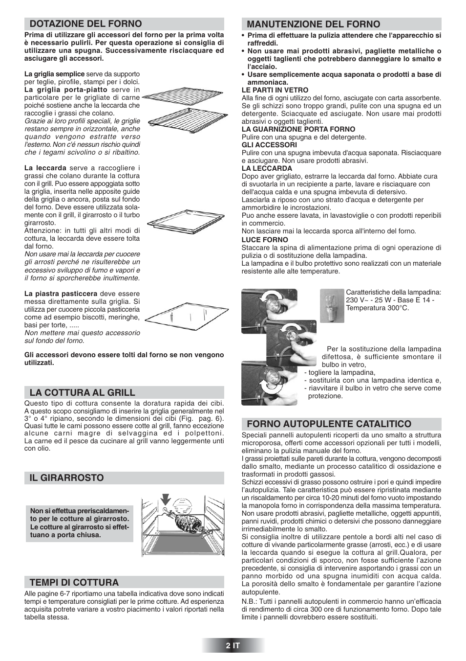 La cottura al grill, Tempi di cottura, Manutenzione del forno | Il girarrosto, Forno autopulente catalitico, Dotazione del forno | Candy 2D 966 W User Manual | Page 3 / 51