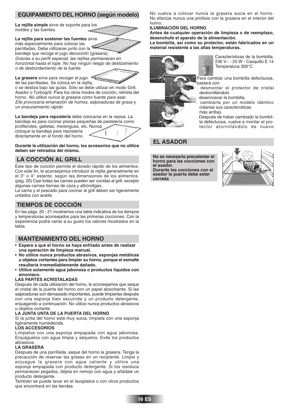 Equipamiento del horno (según modelo), La cocción al grill, Tiempos de cocción | Mantenimiento del horno, El asador | Candy 2D 964 X User Manual | Page 17 / 37