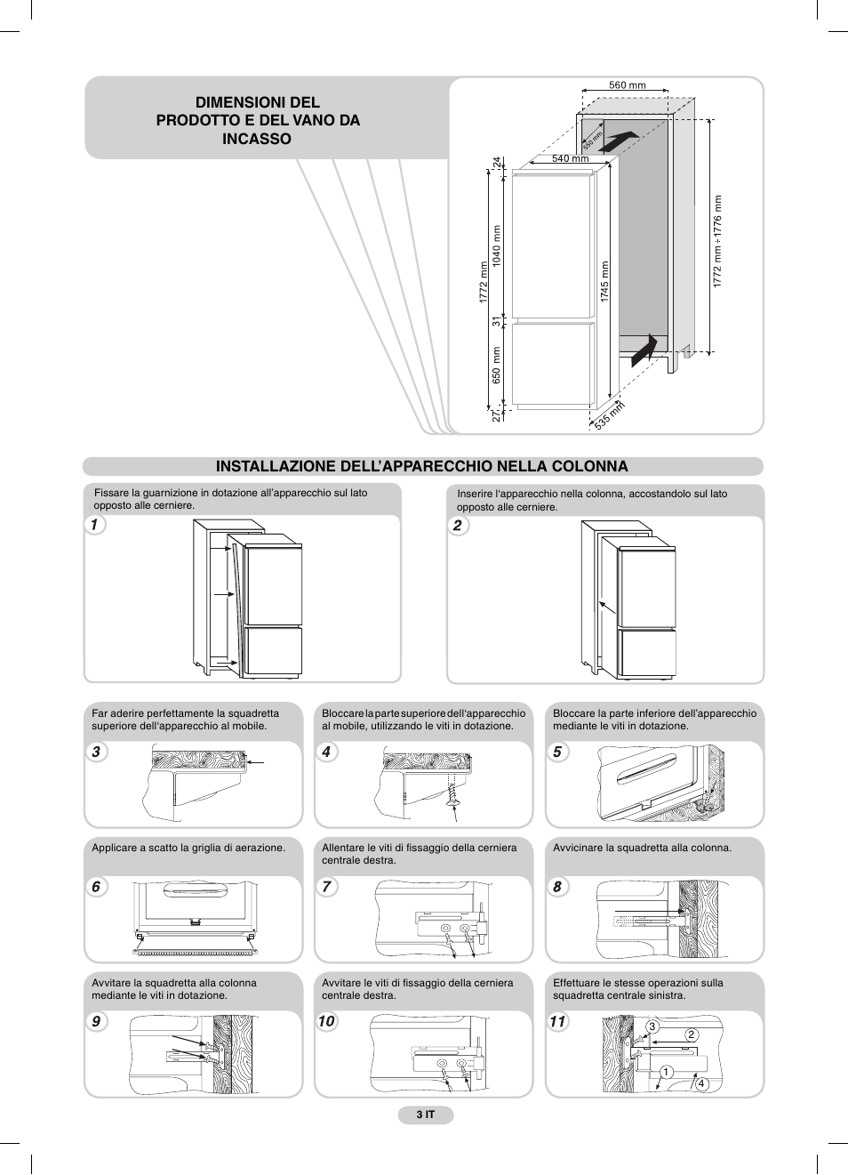Installazione dell’apparecchio nella colonna, Dimensioni del prodotto e del vano da incasso | Candy CFBC 3290 A User Manual | Page 5 / 60