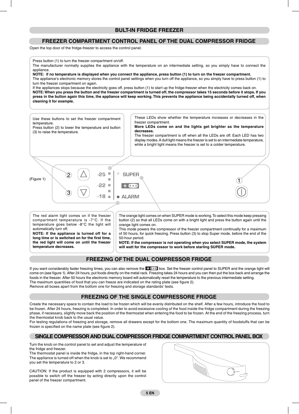 Freezing of the single compressore fridge | Candy CFBC 3290 A User Manual | Page 7 / 60