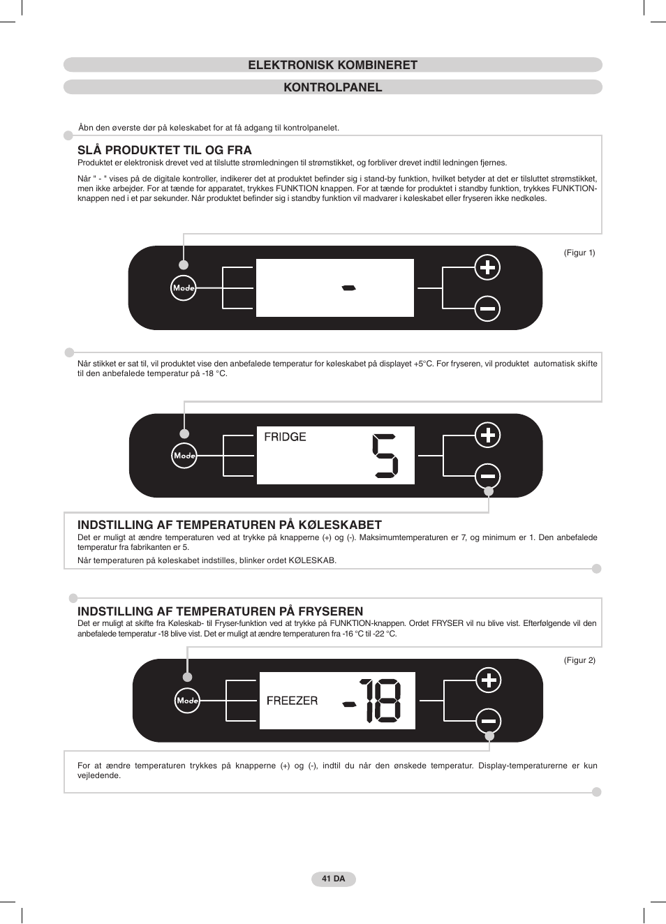 Elektronisk kombineret kontrolpanel, Slå produktet til og fra, Indstilling af temperaturen på køleskabet | Indstilling af temperaturen på fryseren | Candy CDMI 3755 E User Manual | Page 41 / 44