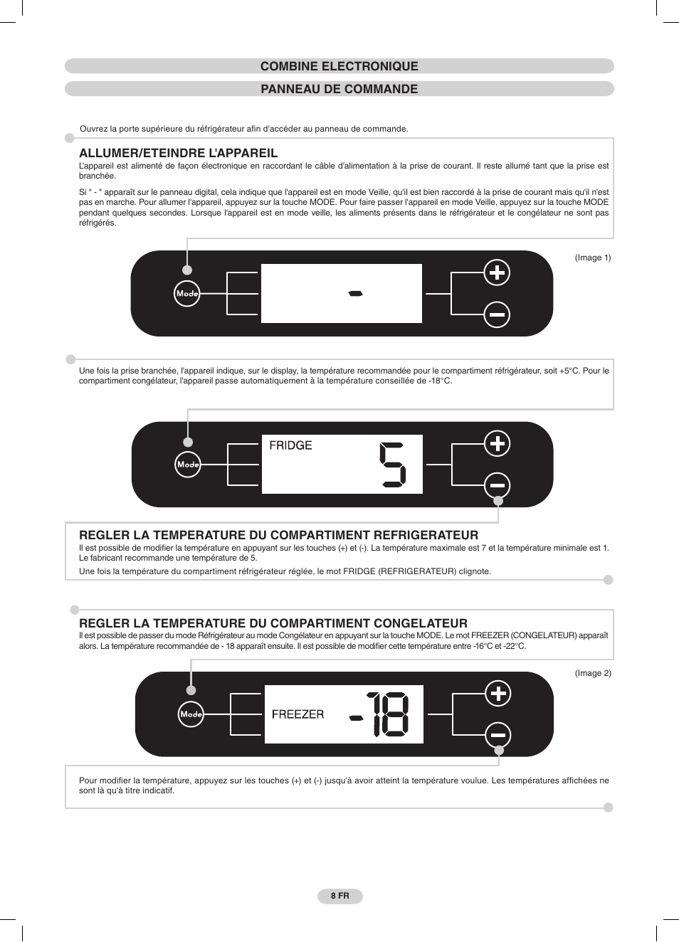 Combine electronique panneau de commande, Allumer/eteindre l'appareil, Regler la temperature du compartiment congelateur | Candy CDMI 3755 E User Manual | Page 8 / 44