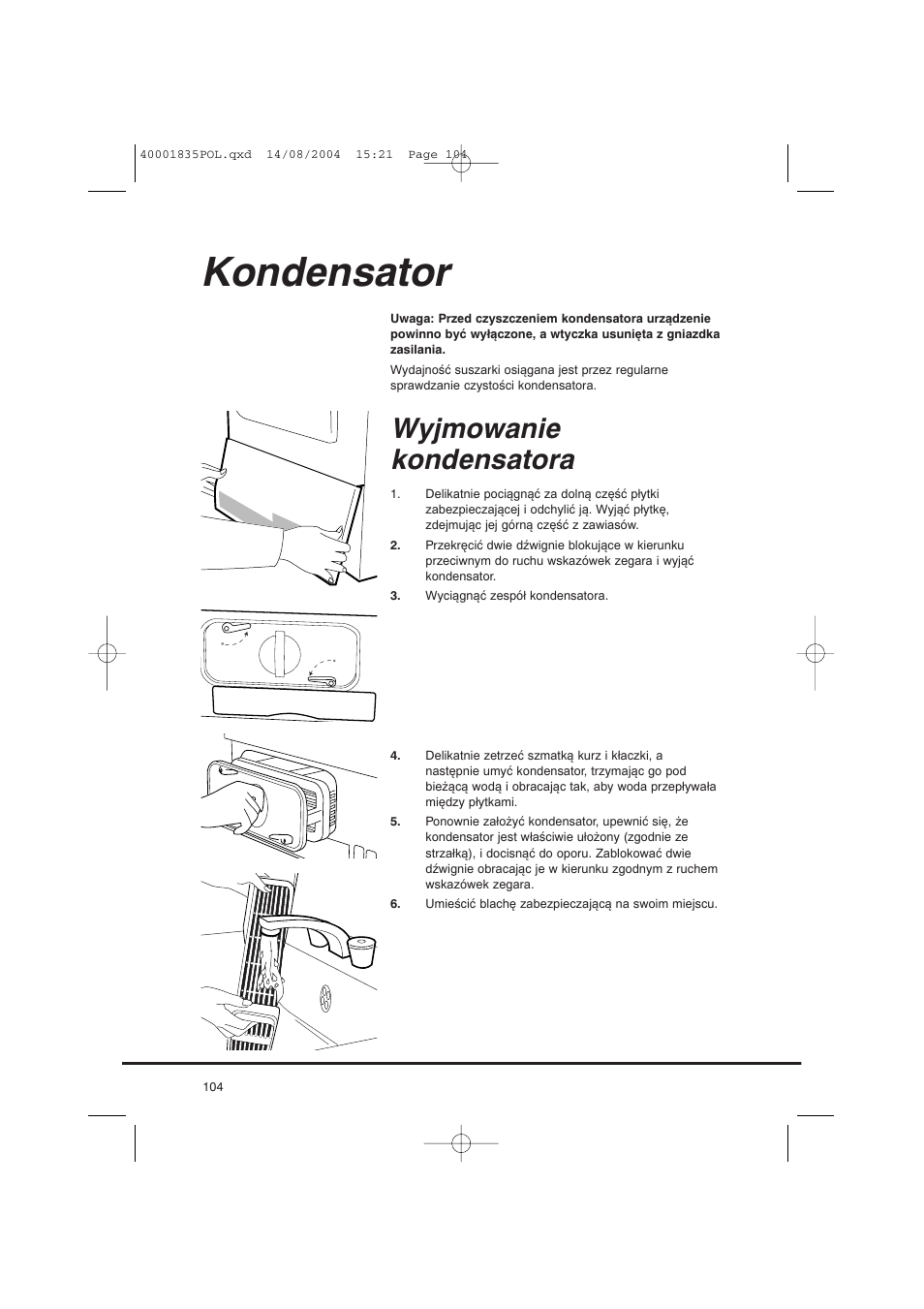 Kondensator, Wyjmowanie kondensatora | Candy AB CDC 779 XT SY User Manual | Page 104 / 128