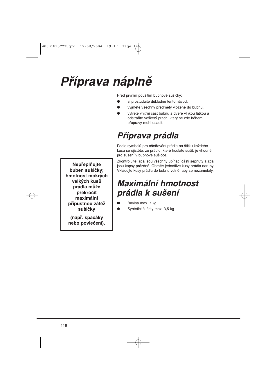 Příprava náplně, Příprava prádla, Maximální hmotnost prádla k sušení | Candy AB CDC 779 XT SY User Manual | Page 116 / 128