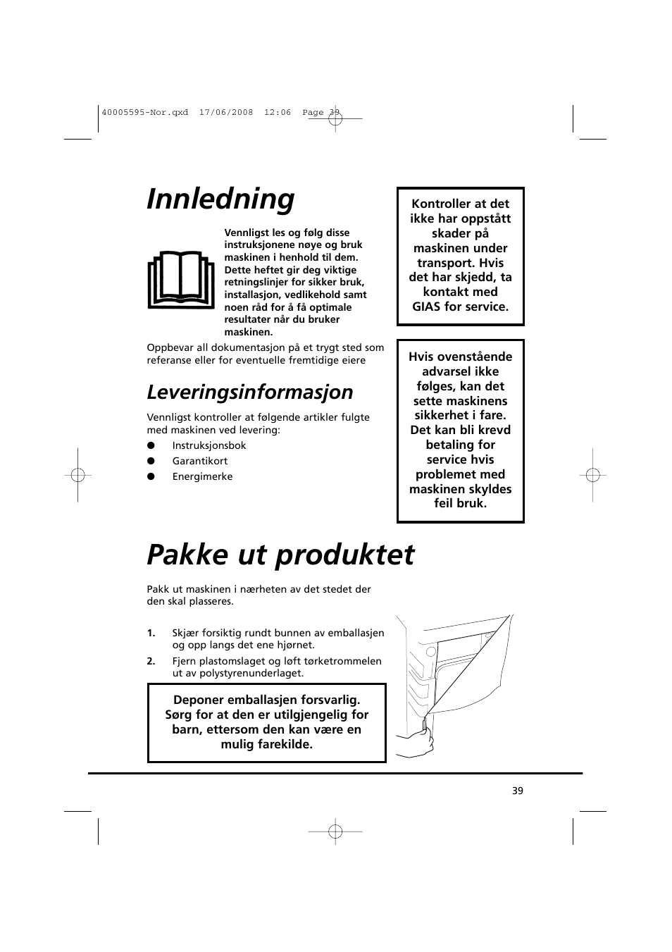 Innledning, Pakke ut produktet, Leveringsinformasjon | Candy GO DC 78G-86S User Manual | Page 39 / 92