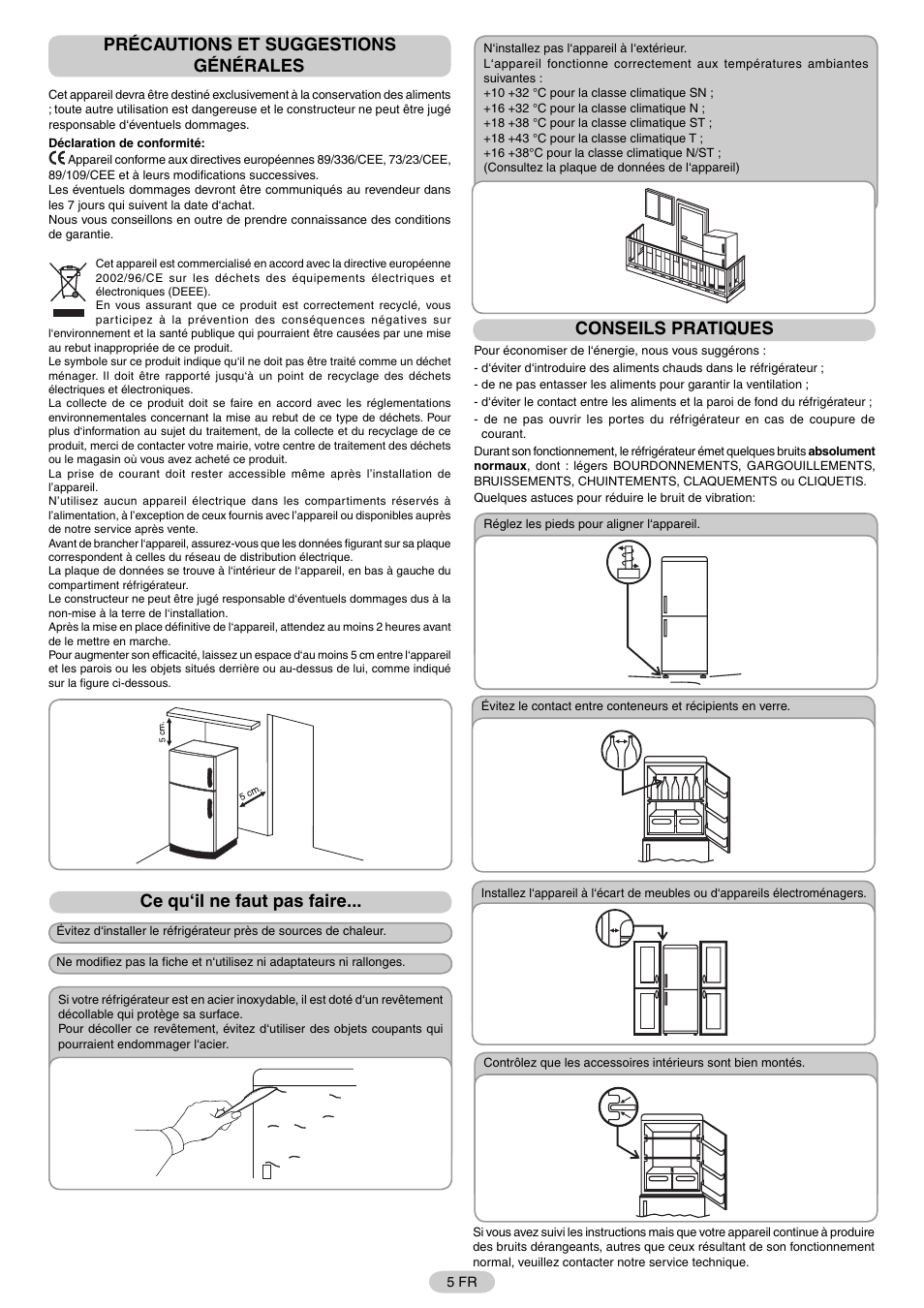 Précautions et suggestions générales, Ce qu‘il ne faut pas faire, Conseils pratiques | Candy FR CFNF 4589 User Manual | Page 8 / 33