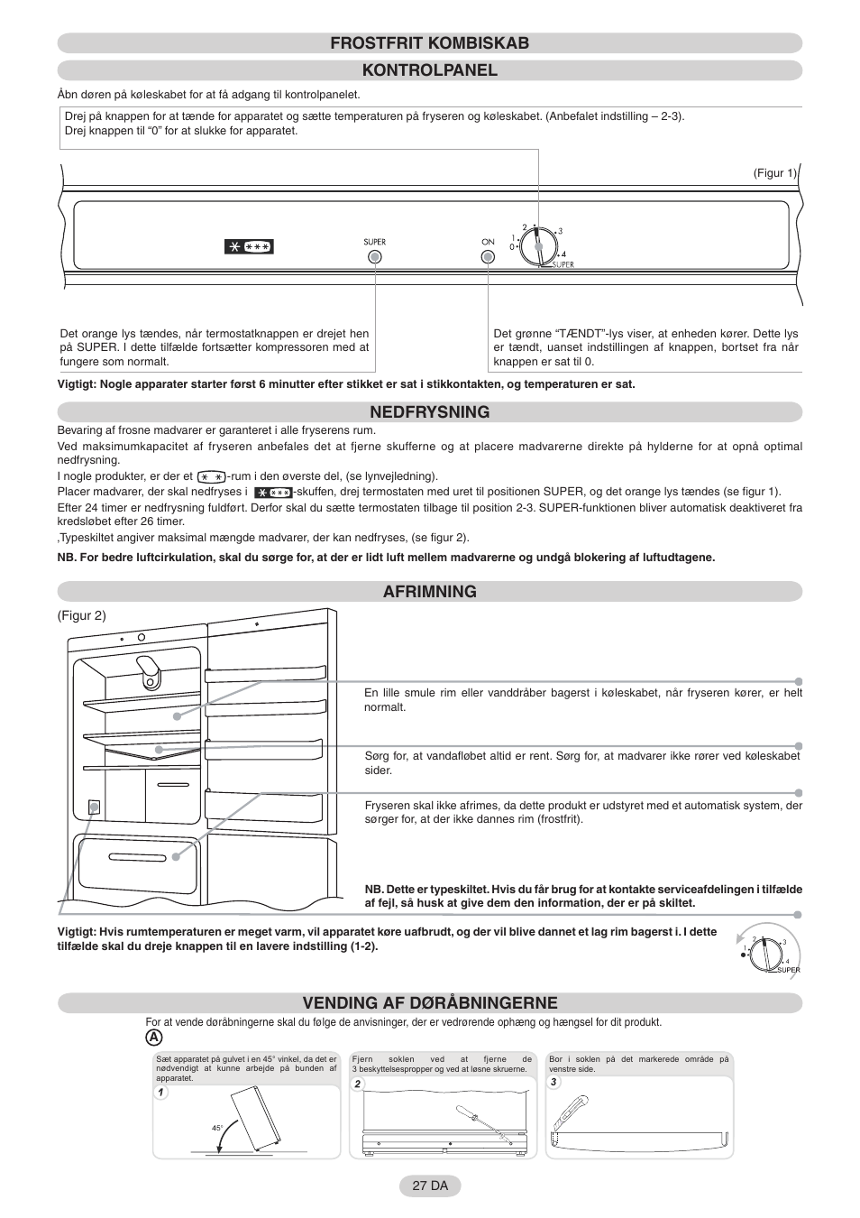 Frostfrit kombiskab kontrolpanel, Nedfrysning, Afrimning | Vending af døråbningerne | Candy FR CFNF 3975 User Manual | Page 28 / 32