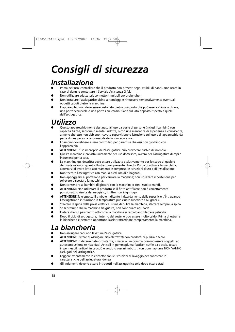 Consigli di sicurezza, Installazione, Utilizzo | La biancheria | Candy GO DC 38T-88S User Manual | Page 58 / 74