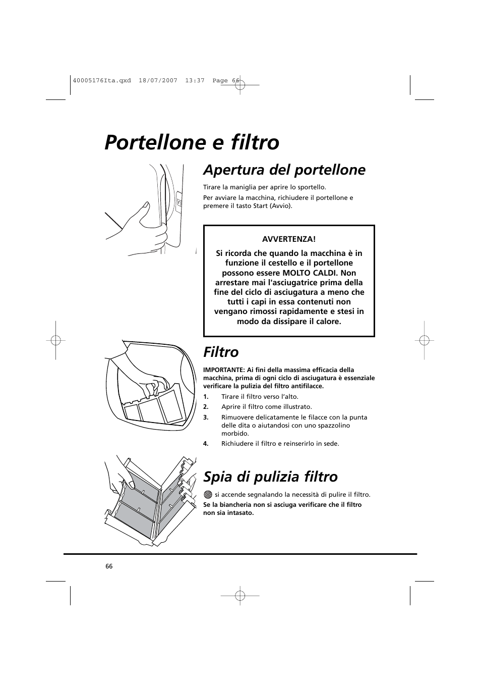 Portellone e filtro, Apertura del portellone, Filtro | Spia di pulizia filtro | Candy GO DC 38T-88S User Manual | Page 66 / 74