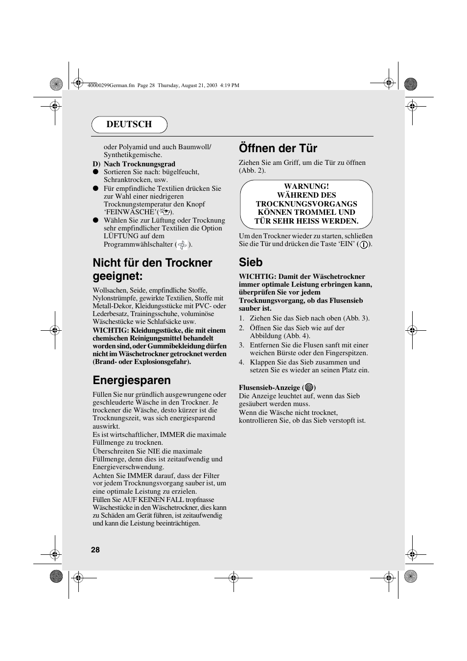 Nicht für den trockner geeignet, Energiesparen, Öffnen der tür | Sieb | Candy AB CDC 266 X CH User Manual | Page 28 / 48