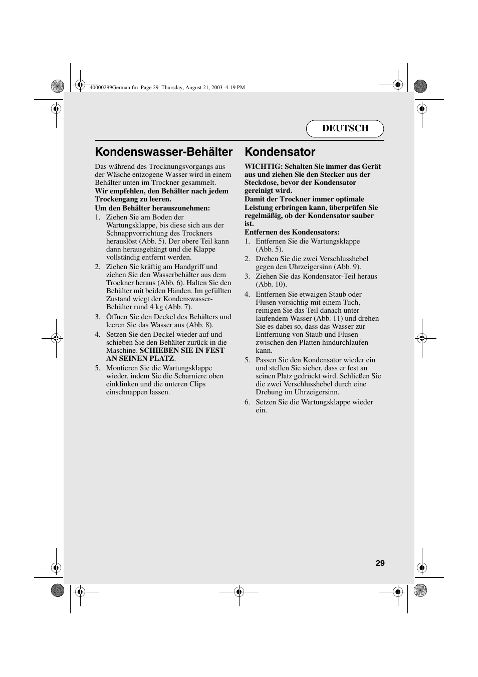 Kondenswasser-behälter, Kondensator | Candy AB CDC 266 X CH User Manual | Page 29 / 48