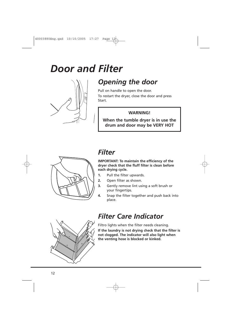 Door and filter, Opening the door, Filter | Filter care indicator | Candy AB CV1 66-37 User Manual | Page 12 / 36