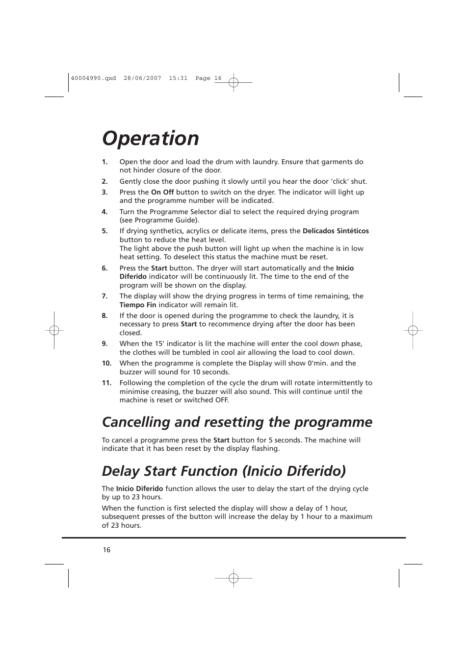 Operation, Cancelling and resetting the programme, Delay start function (inicio diferido) | Candy GO DC 78-37 User Manual | Page 16 / 40