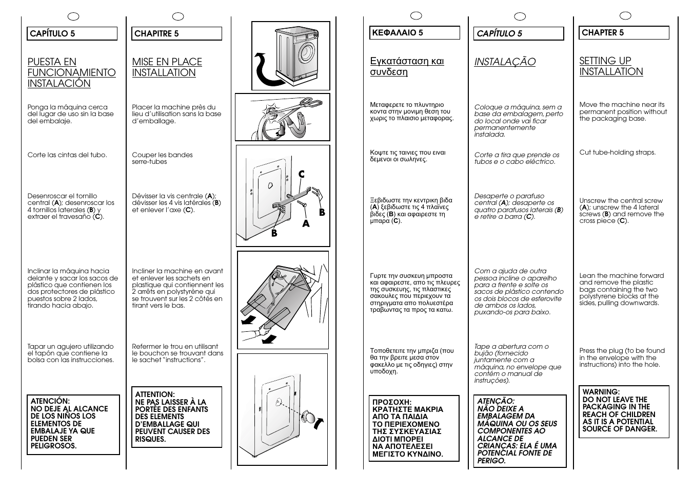 Setting up installation, Puesta en funcionamiento instalación, Instalação | Mise en place installation | Candy CBL 65.6 SY User Manual | Page 9 / 37