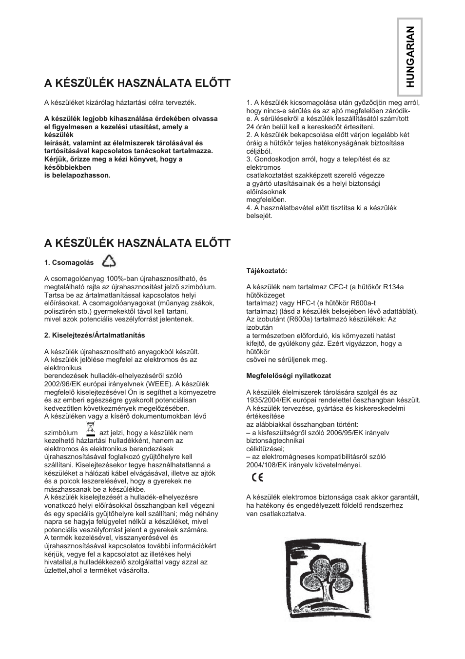 A készülék használata előtt, Hungari an | Candy CFL 2350 E User Manual | Page 110 / 140