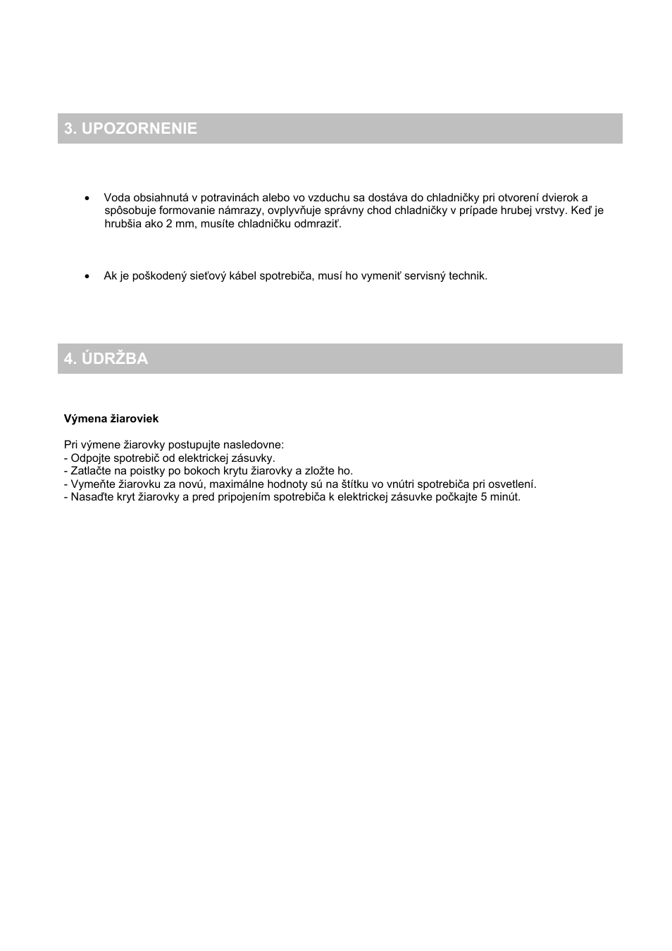 Upozornenie 4. údržba | Candy CFL 2350 E User Manual | Page 130 / 140