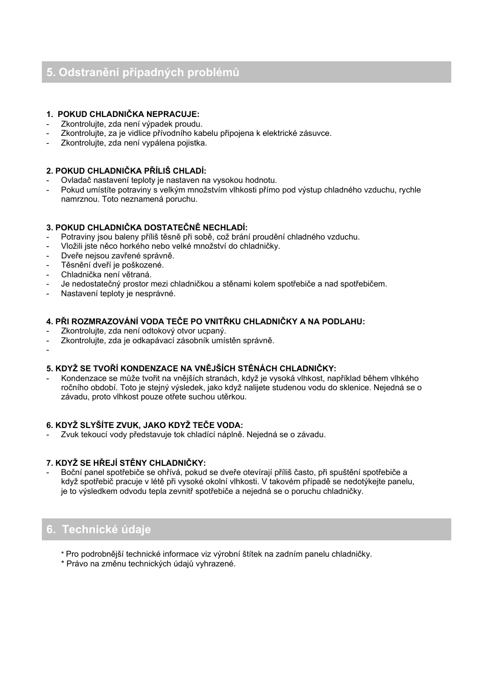 Odstranění případných problémů 6. technické údaje | Candy CFL 2350 E User Manual | Page 61 / 140