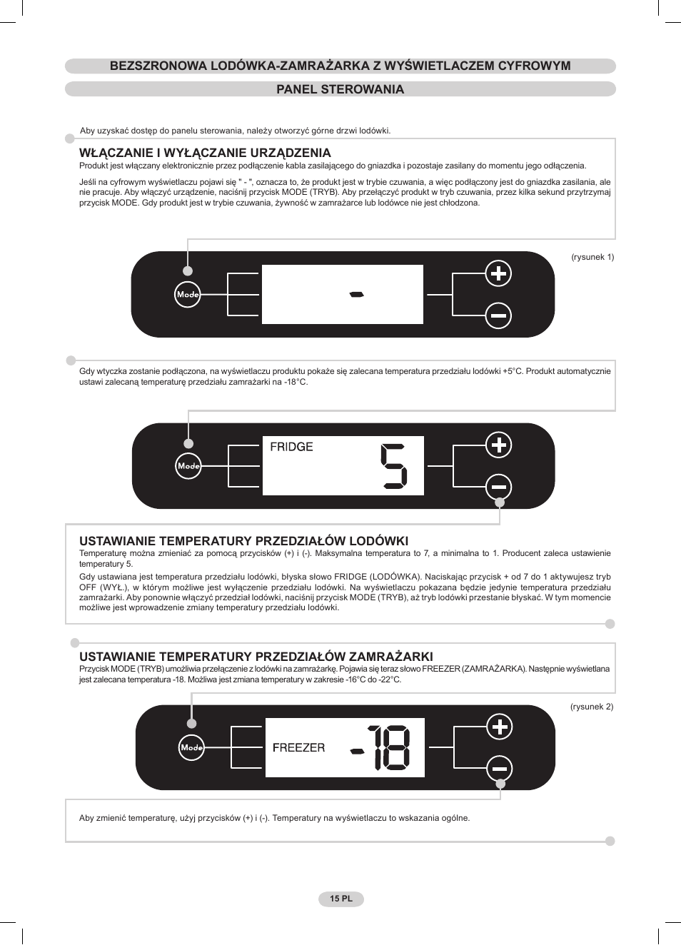 Włączanie i wyłączanie urządzenia, Ustawianie temperatury przedziałów lodówki, Ustawianie temperatury przedziałów zamrażarki | Candy CSCN 6505 User Manual | Page 17 / 32