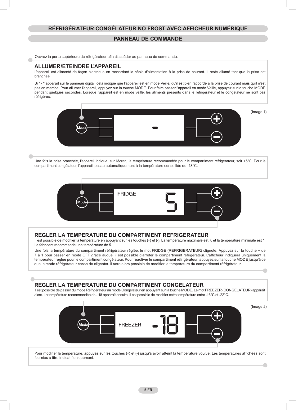 Allumer/eteindre l'appareil, Regler la temperature du compartiment congelateur | Candy CSCN 6505 User Manual | Page 7 / 32
