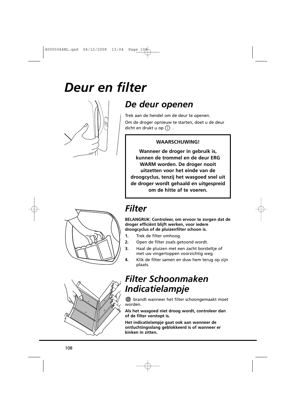 Deur en filter, De deur openen, Filter | Filter schoonmaken indicatielampje | Candy GO DV 18-37S User Manual | Page 108 / 116