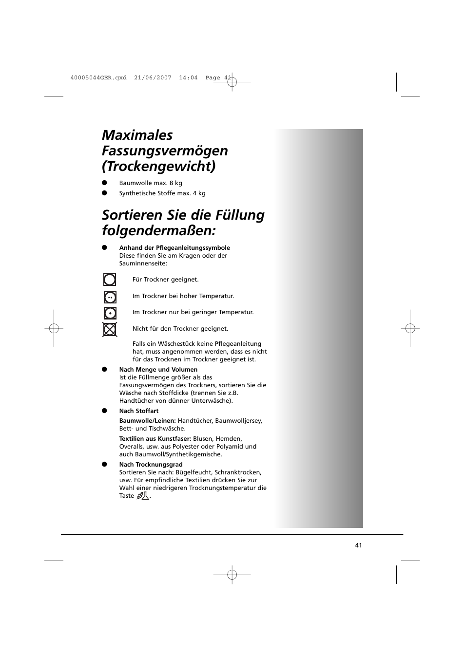 Maximales fassungsvermögen (trockengewicht), Sortieren sie die füllung folgendermaßen | Candy GO DV 18-37S User Manual | Page 41 / 116