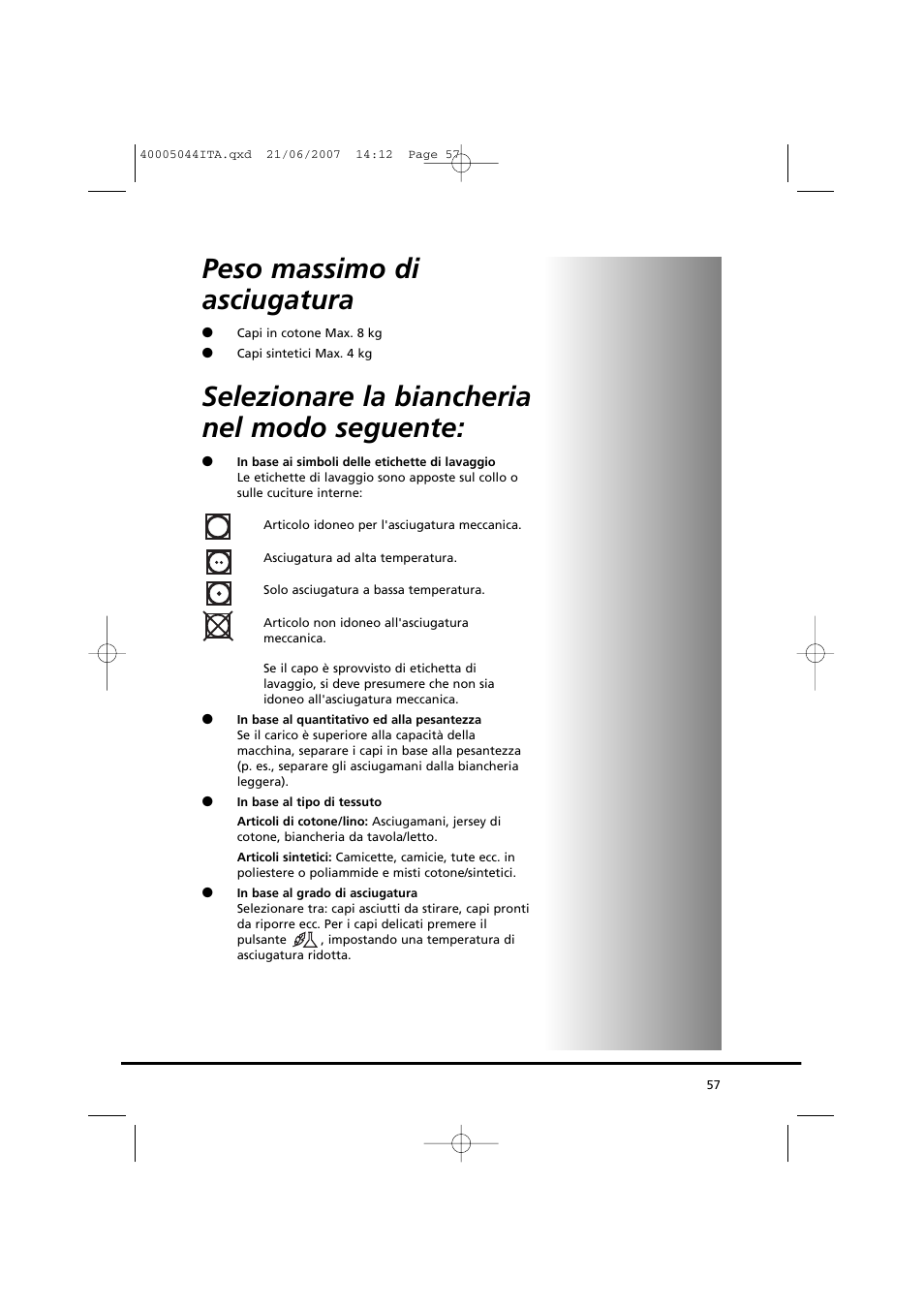 Peso massimo di asciugatura, Selezionare la biancheria nel modo seguente | Candy GO DV 18-37S User Manual | Page 57 / 116