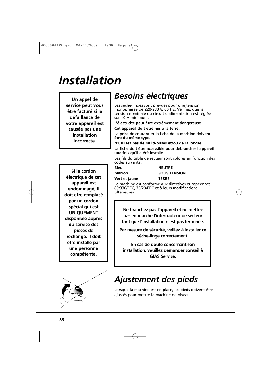 Installation, Besoins électriques, Ajustement des pieds | Candy GO DV 18-37S User Manual | Page 86 / 116