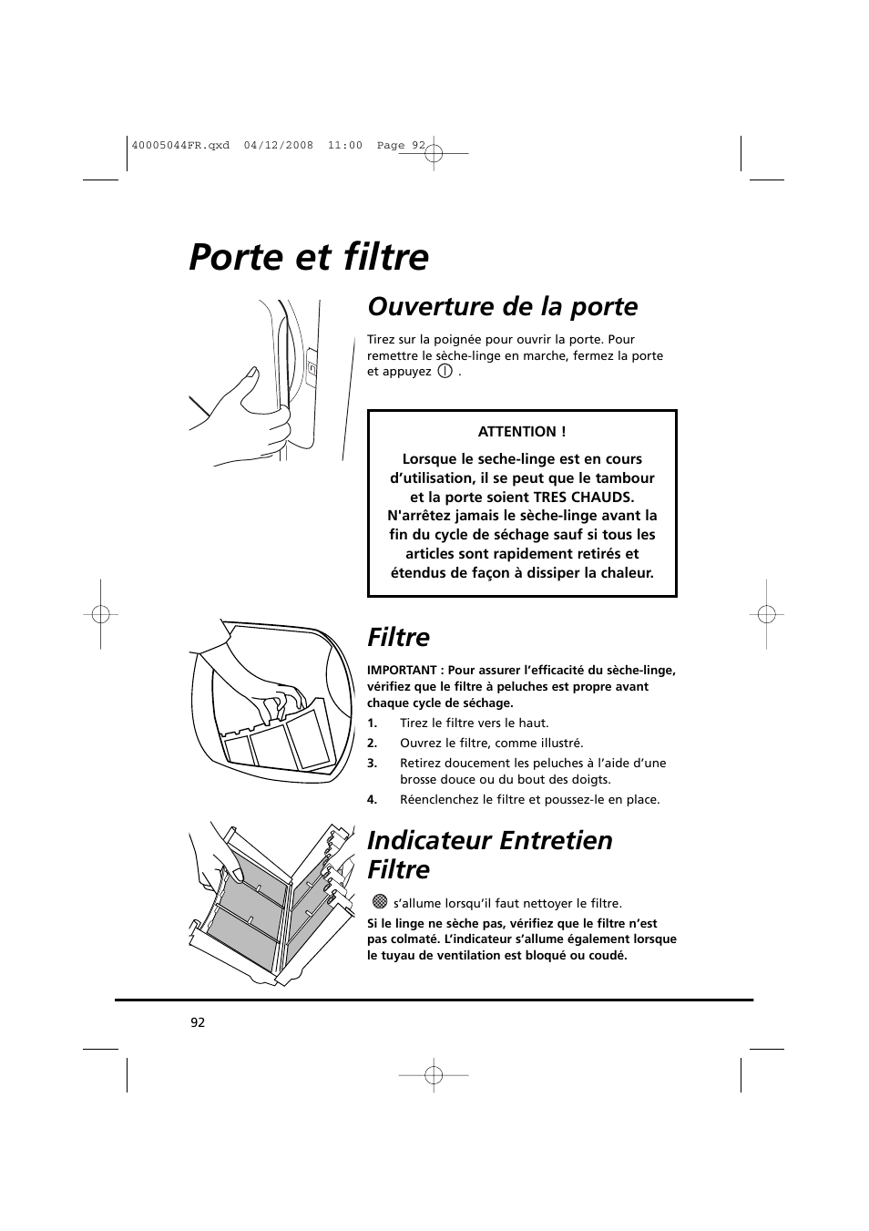 Porte et filtre, Ouverture de la porte, Filtre | Indicateur entretien filtre | Candy GO DV 18-37S User Manual | Page 92 / 116