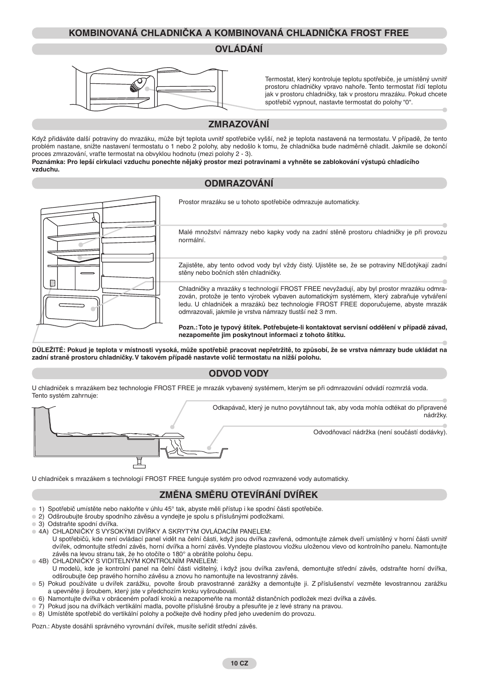 Odmrazování, Odvod vody, Změna směru otevírání dvířek | Candy FRCFMF266A User Manual | Page 10 / 16