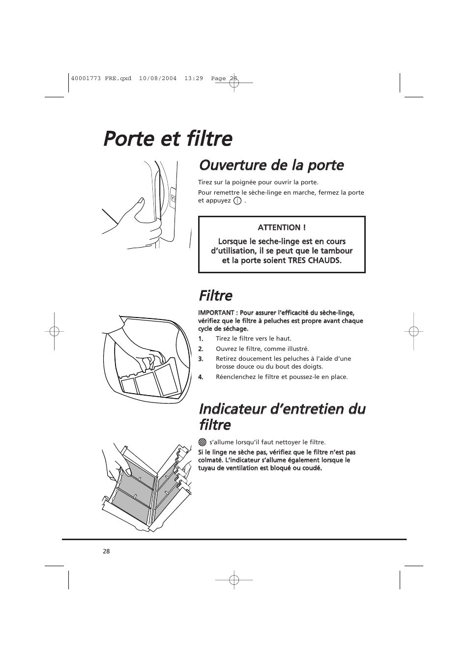 Ppo orrtte e e ett ffiillttrre e, Oou uv ve errttu urre e d de e lla a p po orrtte e, Ffiillttrre e | Candy AB CDV 671 X SY User Manual | Page 28 / 100
