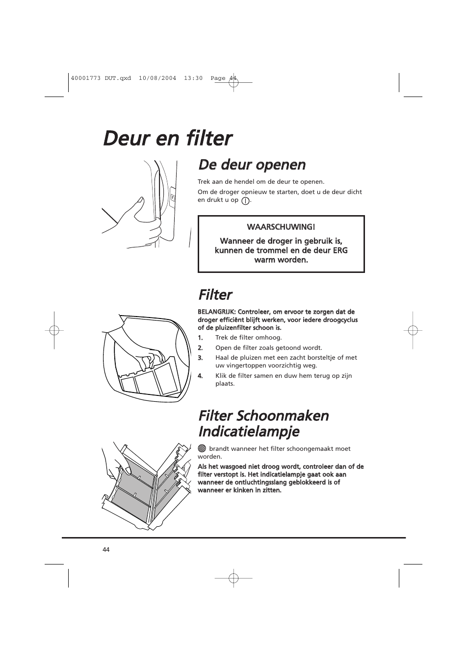 Dde eu urr e en n ffiilltte err, Dde e d de eu urr o op pe en ne en n, Ffiilltte err | Candy AB CDV 671 X SY User Manual | Page 44 / 100