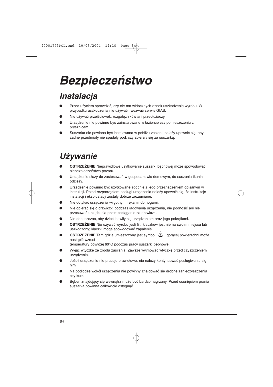 Bezpieczeństwo, Instalacja, Używanie | Candy AB CDV 671 X SY User Manual | Page 84 / 100