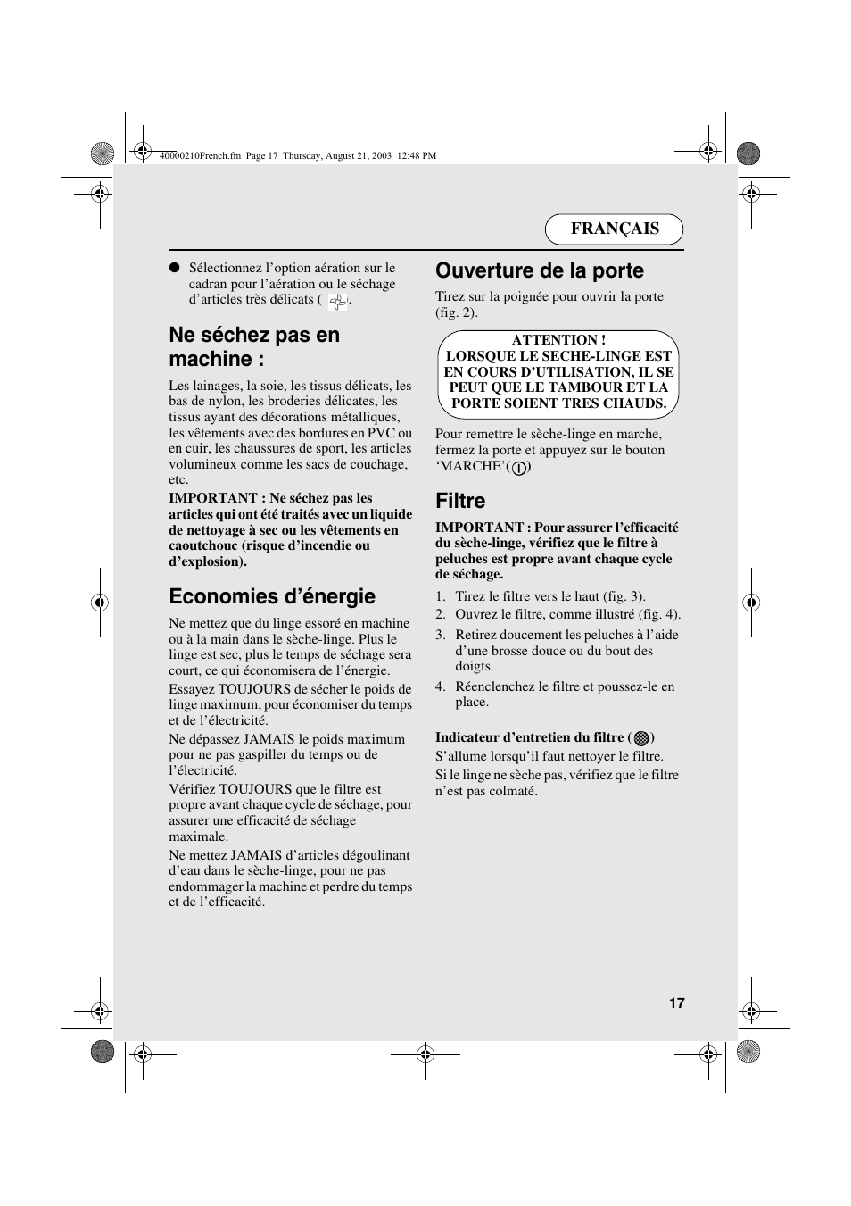 Ne séchez pas en machine, Economies d’énergie, Ouverture de la porte | Filtre | Candy AB CDC 263 User Manual | Page 17 / 80