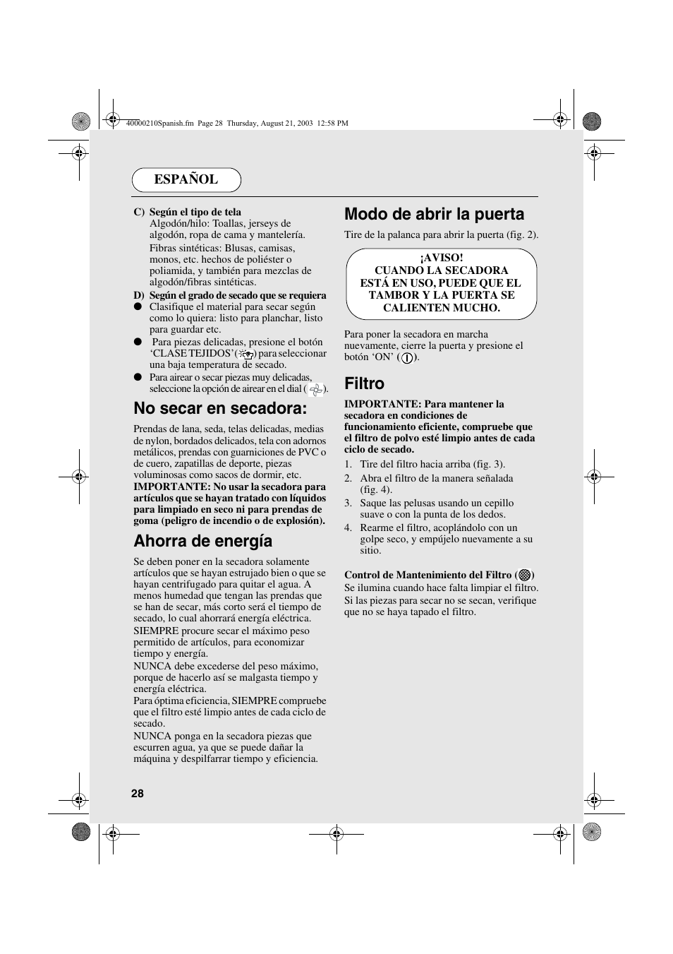 No secar en secadora, Ahorra de energía, Modo de abrir la puerta | Filtro | Candy AB CDC 263 User Manual | Page 28 / 80