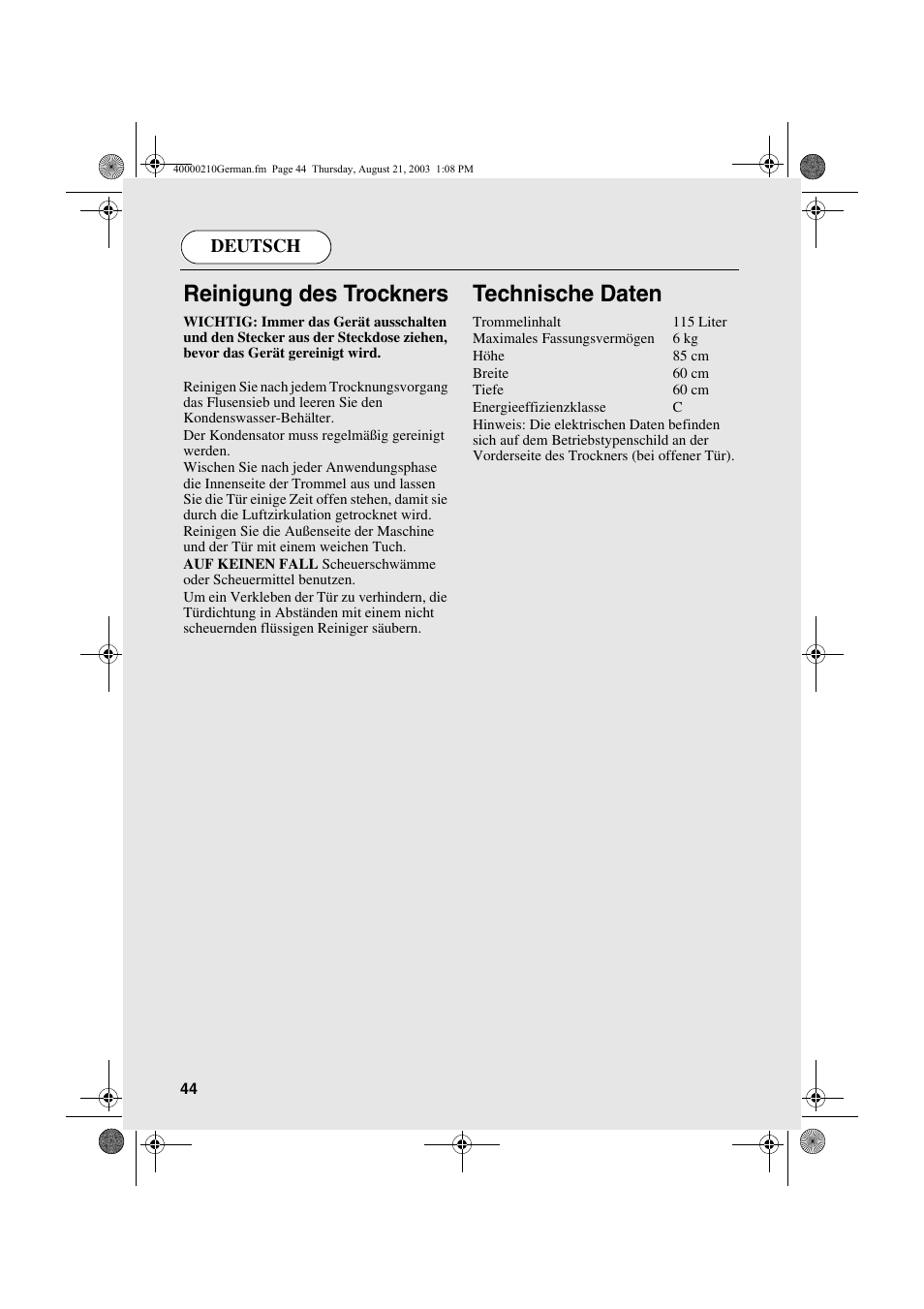Reinigung des trockners, Technische daten | Candy AB CDC 263 User Manual | Page 44 / 80