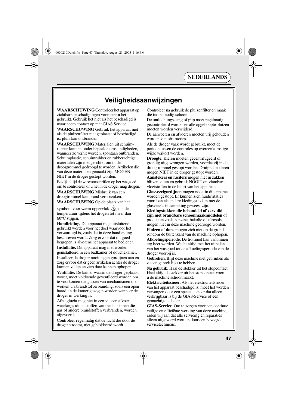 Veiligheidsaanwijzingen, Nederlands | Candy AB CDC 263 User Manual | Page 47 / 80