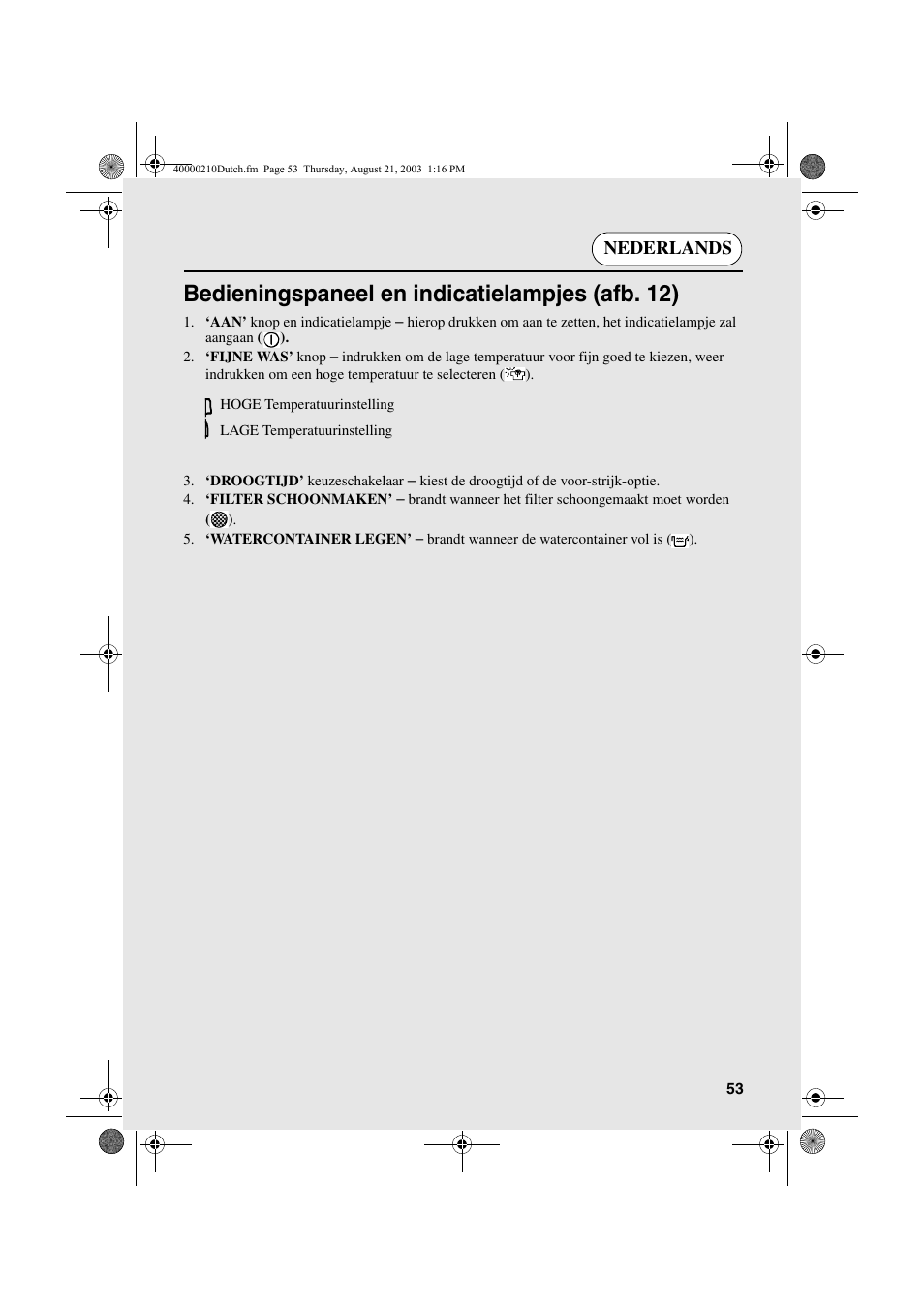 Bedieningspaneel en indicatielampjes (afb. 12), Nederlands | Candy AB CDC 263 User Manual | Page 53 / 80