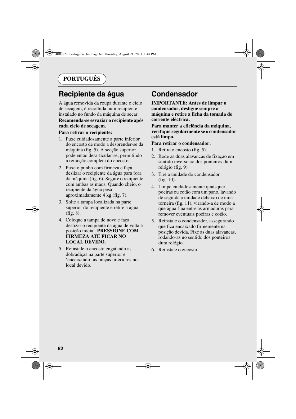 Recipiente da água, Condensador | Candy AB CDC 263 User Manual | Page 62 / 80