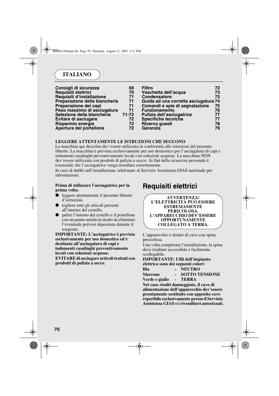 Requisiti elettrici, Italiano | Candy AB CDC 263 User Manual | Page 70 / 80