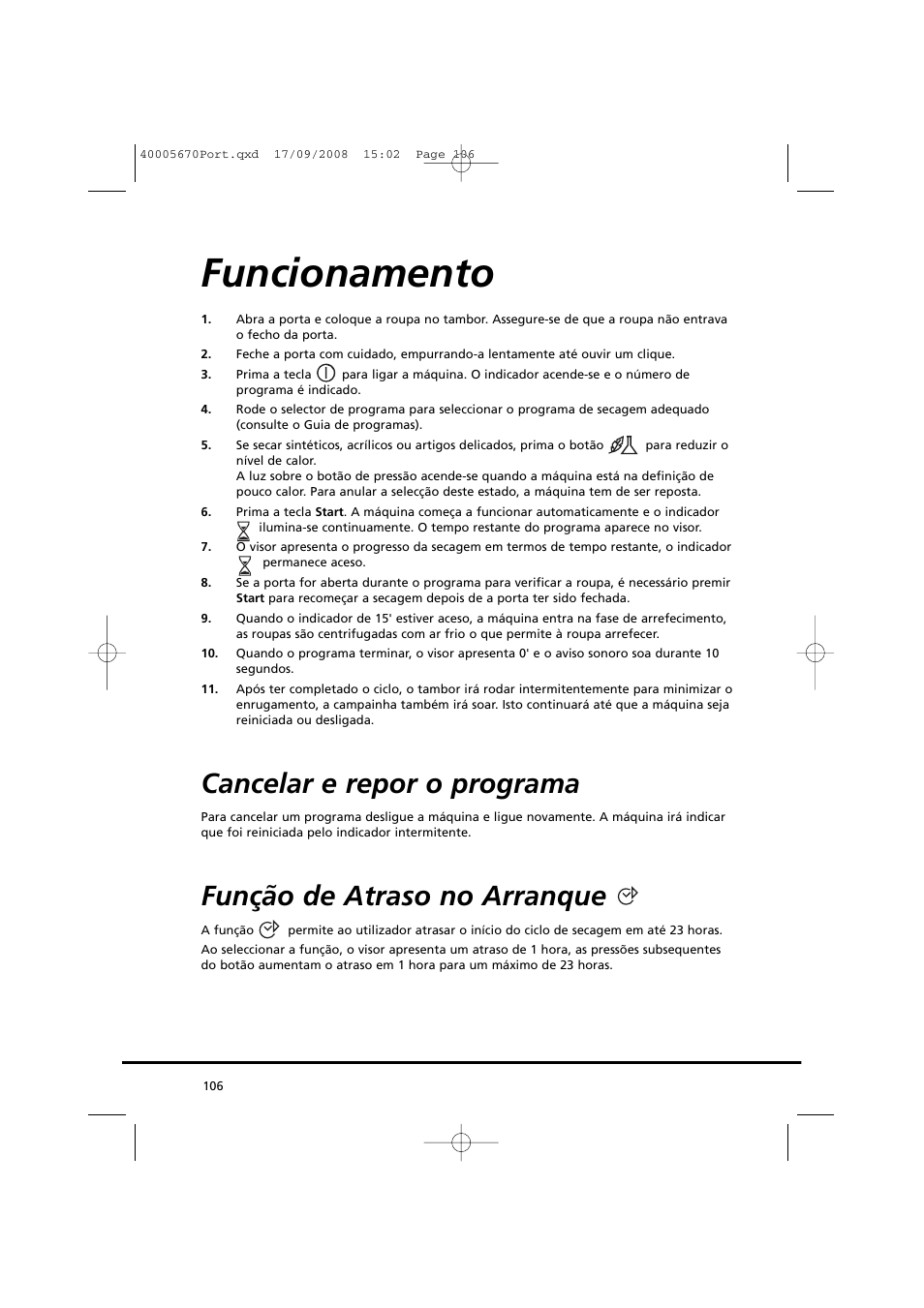 Funcionamento, Cancelar e repor o programa, Função de atraso no arranque | Candy GO DC 78GT-37S User Manual | Page 106 / 110