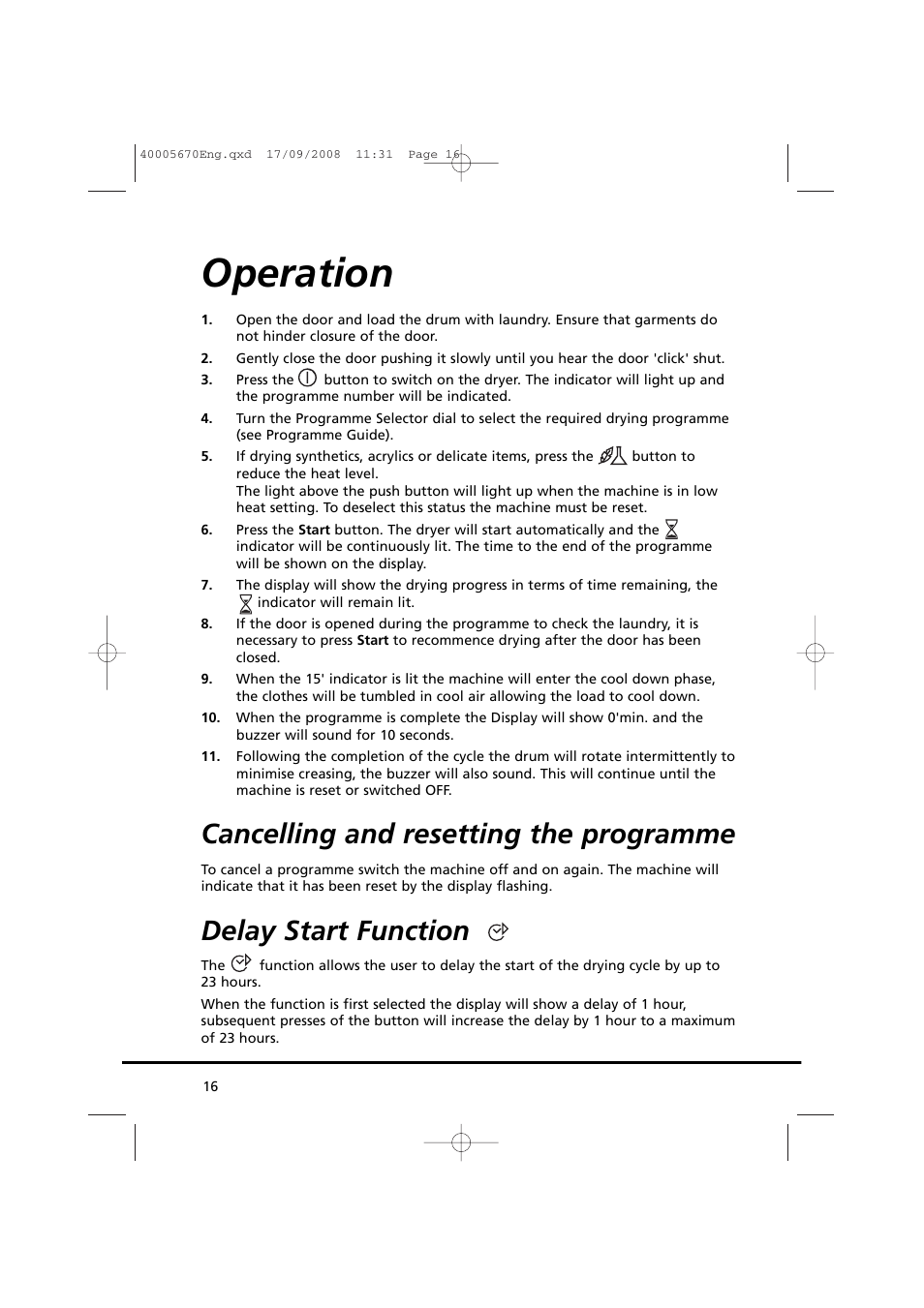 Operation, Cancelling and resetting the programme, Delay start function | Candy GO DC 78GT-37S User Manual | Page 16 / 110