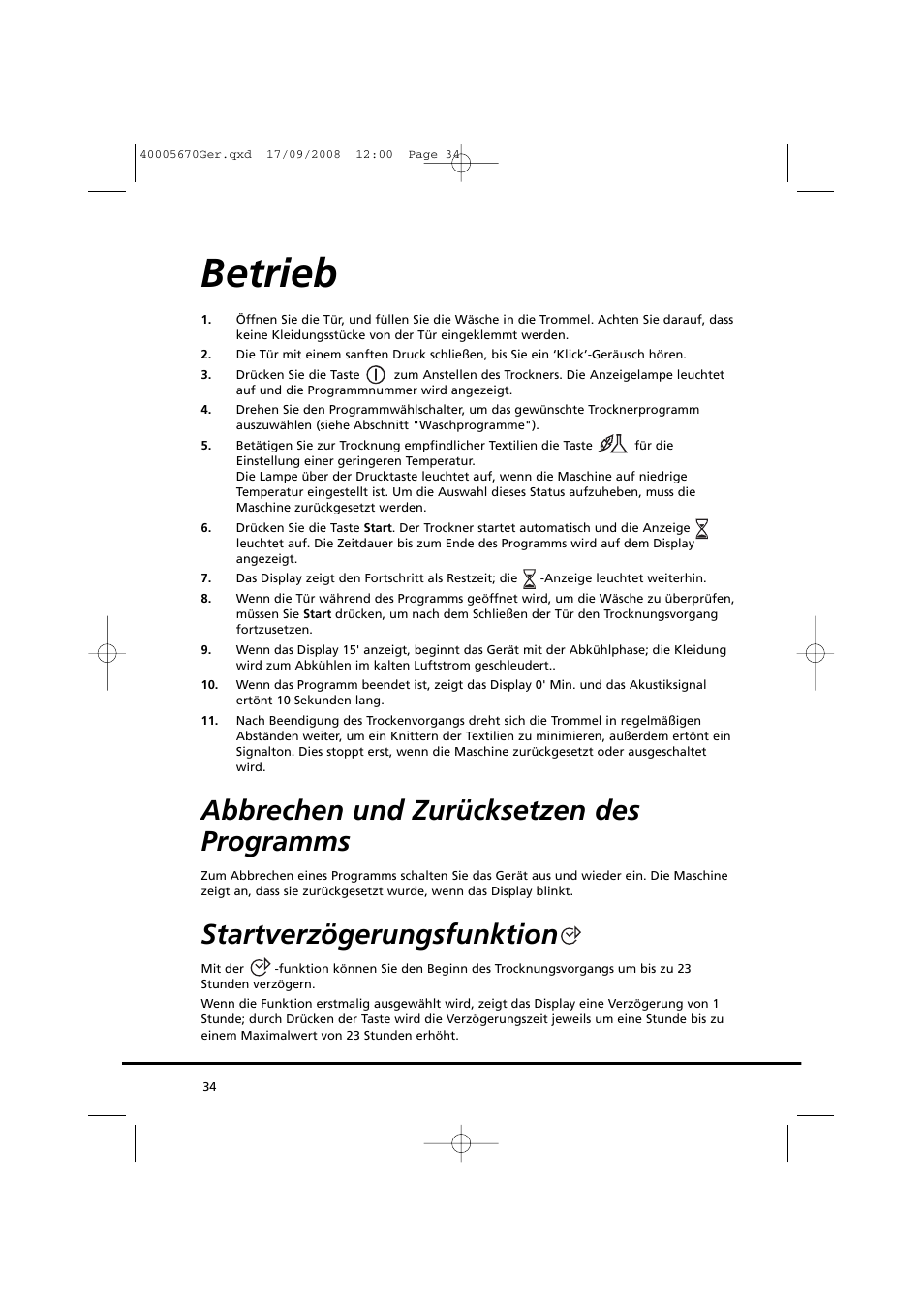 Betrieb, Abbrechen und zurücksetzen des programms, Startverzögerungsfunktion | Candy GO DC 78GT-37S User Manual | Page 34 / 110