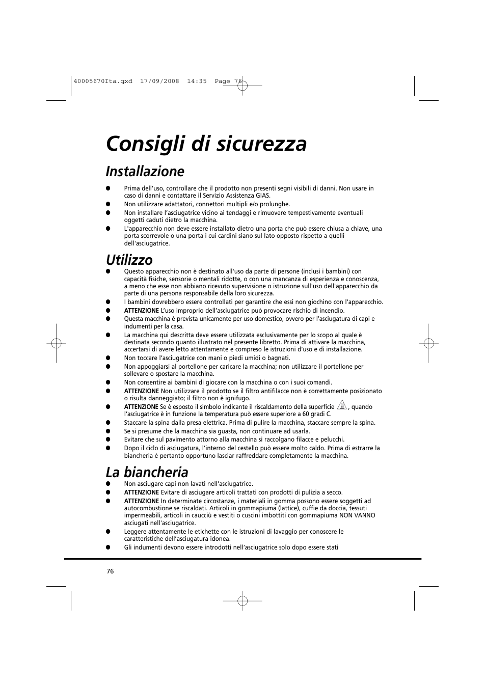 Consigli di sicurezza, Installazione, Utilizzo | La biancheria | Candy GO DC 78GT-37S User Manual | Page 76 / 110