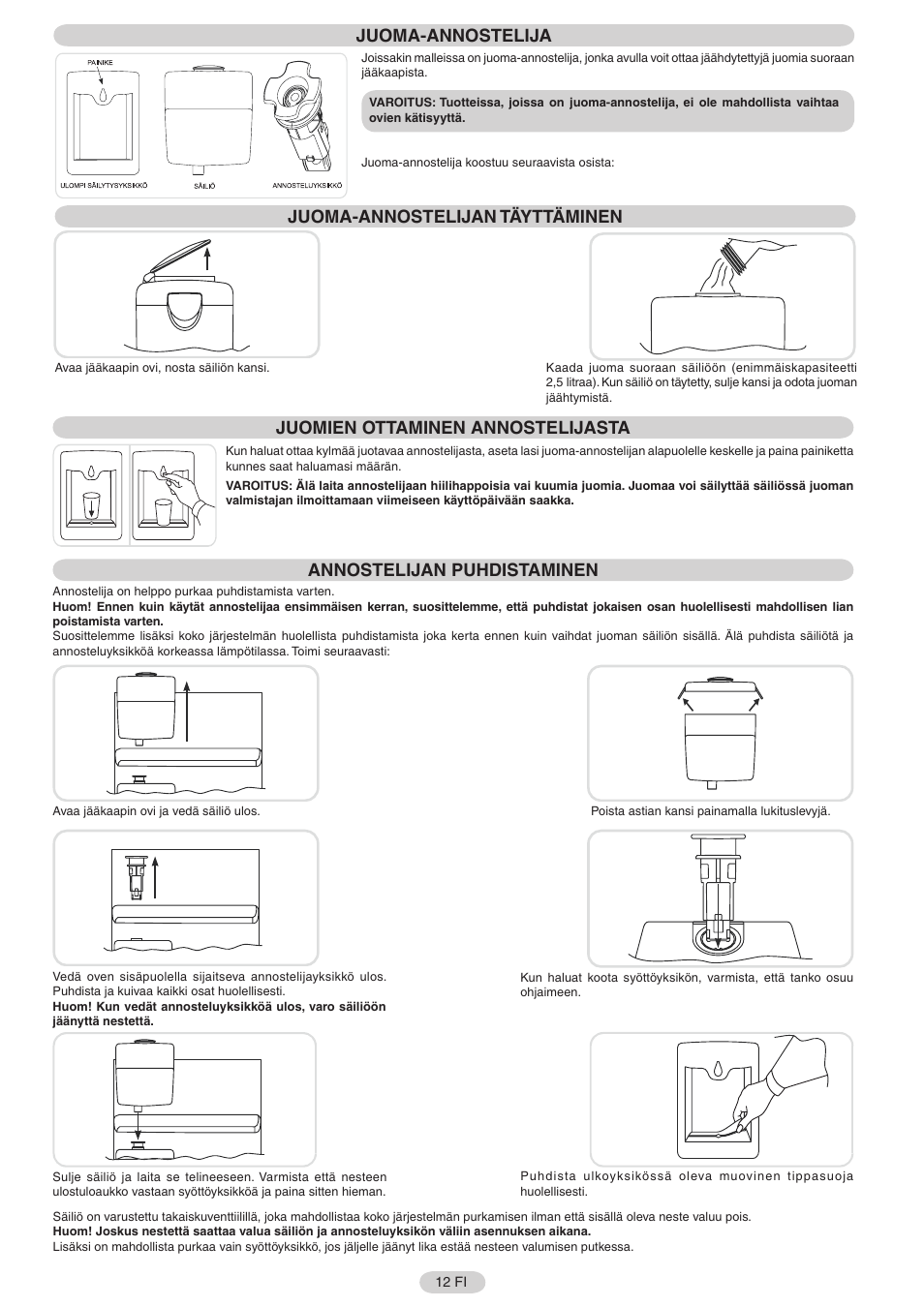 Juoma-annostelija, Juoma-annostelijan täyttäminen, Juomien ottaminen annostelijasta | Annostelijan puhdistaminen | Candy FRCFL3589A-0 User Manual | Page 13 / 17