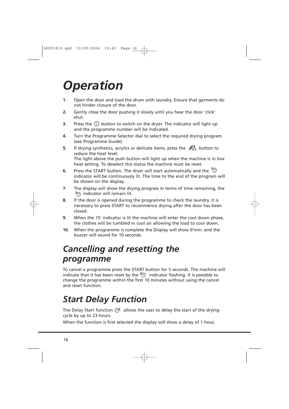 Operation, Cancelling and resetting the programme, Start delay function | Candy CDC779X User Manual | Page 16 / 92