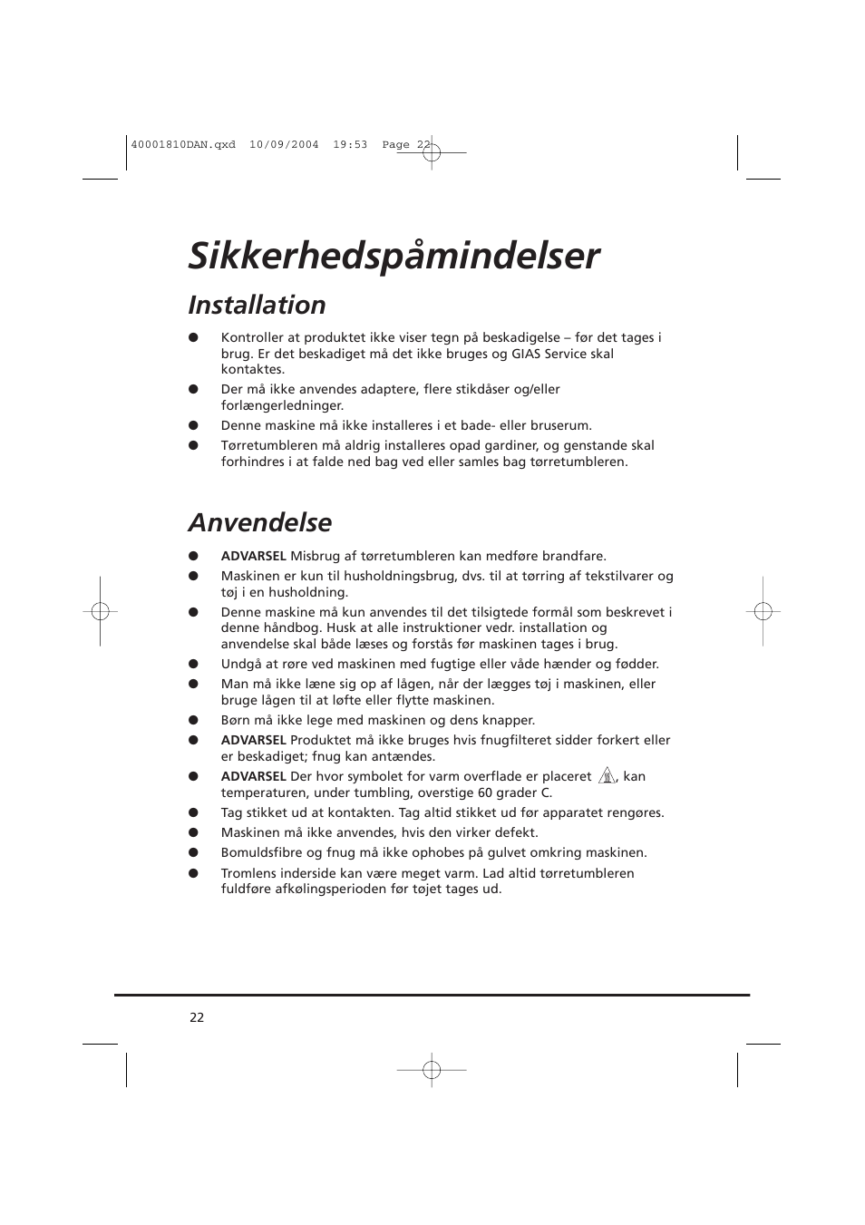Sikkerhedspåmindelser, Installation, Anvendelse | Candy CDC779X User Manual | Page 22 / 92